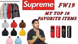 My Favorite Top 10 Items from Supreme FW19