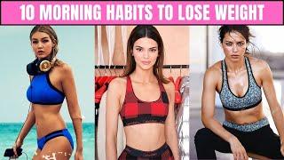 Top 10 Morning Habits That Help You Lose Weight