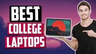 Best College Laptops in 2020 [Top 5 Picks For Students]