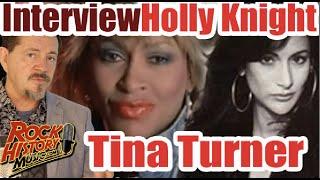 Holly Knight On Tina Turner, Recognizing Writers & Better Be Good To Me