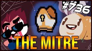 The Mitre - The Binding Of Isaac: Afterbirth+ #736