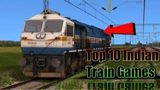 Top 10 Indian Train Games For Android Like Msts, Open Rail | Work in 1gb Ram