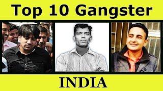 Top 10 Gangster in india