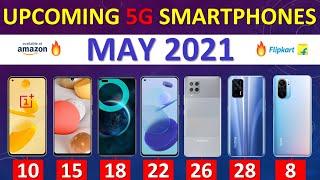 Top Upcoming 5G Smartphones May 2021