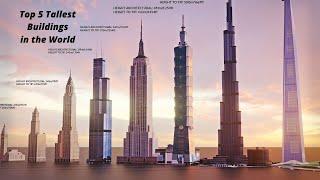 Top 5 Tallest Building in the world | Information Universe