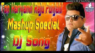 Top 10 Raju Punjabi Mashup Song[Dj Remix]Dance Special|Dj Song Remix By|Dj Rupendra Stayle