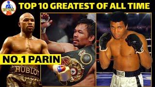 Floyd Mayweather NANGUNGUNA PARIN Sa TOP 10 GREATEST OF ALL TIME