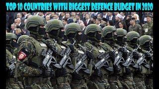 Top 10 Countries With Biggest Defence Budget In 2020