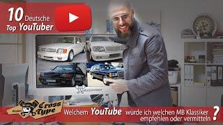 10 Top YouTuber würde ich welchen MB Klassiker empfehlen - Project Cross Type