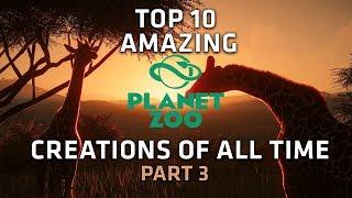 Top 10 AMAZING Planet Zoo Creations - Part 3