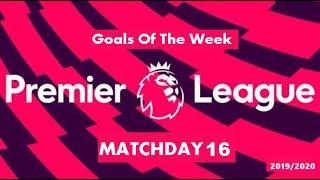 Matchday #16 | all goals & highlights | EPL ( 10 dec 2019 )