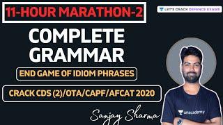 Complete Grammar | 11-Hour Marathon - 2 | UPSC CDS (2)/OTA/CAPF/AFCAT 2020 | Sanjay Sharma