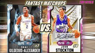 Top 10 PG's in NBA 2k20 Myteam Matchup in Unlimited Diamond Shai Gilgeous and Pink Diamond Stockton