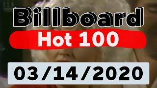 Billboard Hot 100 - Top 100 Songs Of The Week (March 14, 2020)