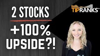 Top Analyst Says These 2 Stocks Have Triple-Digit Gains in Sight!!