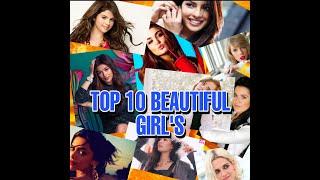 Top 10 beautiful girl's