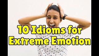 10 English expressions for extreme emotion