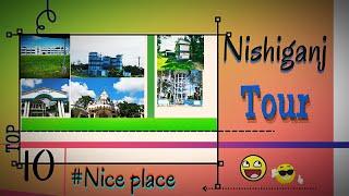 Nishiganj Top 10 place 