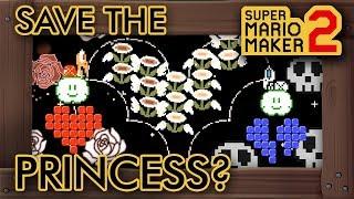 Super Mario Maker 2 - Save The Princess Or Not? (Level With Two Endings)