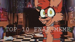 TOP 10 FNAF MEME