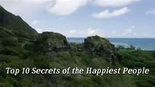 Top 10 secrets of the Happiest People