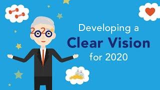 How to Develop a Clear Vision for 2020 | Brian Tracy