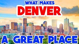 DENVER, COLORADO - The TOP 10 Places you NEED to see!