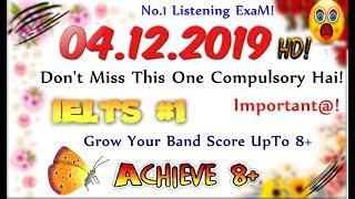 IELTS LISTENING PRACTICE TEST 2019 WITH ANSWERS | 04.12.2019