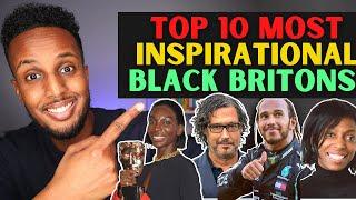 Top 10 Most Inspirational Black British People | Black History Month UK 2021