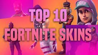 top 10 fortnite skins (in the community)