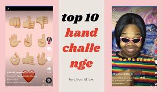 TOP 10 Hand Challenge on TIK TOK