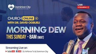 Church Online With Pastor David Ogbueli | Dominion City | 10th May 2020