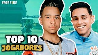 TOP 10 MELHORES JOGADORES DE FREE FIRE