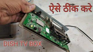 DISH tv set top box not working , dish hd box light problem,how to repair dish tv set top box