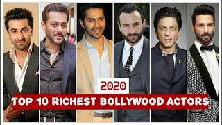 Top 10 rich bollywood actor || Top rich bollywood actors || 2020 || Watch number 1