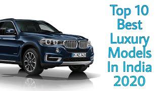 Top 10 Best Luxury Car Models In India 2020