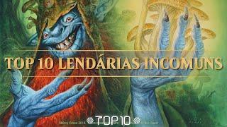 TOP 10 Criaturas Lendárias Incomuns do Magic: The Gathering