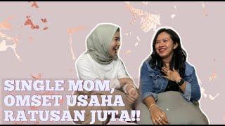 KESUKSESAN SEORANG SINGLE MOTHER!!