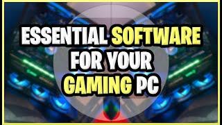 My TOP 10 Programs to Install on your GAMING PC!