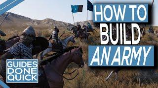 How To Form An Army In Mount & Blade 2 Bannerlord