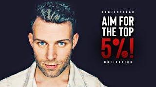 Aim For The Top 5%! - Study Motivation