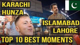 My Top 10 Best Moments In Pakistan 