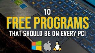 10 FREE PROGRAMS That Should Be On EVERY PC! 2020