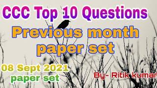 CCC Top 10 Questions 2021 Previous month paper set.