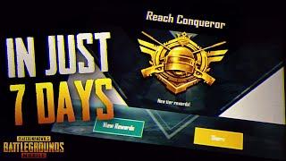 HOW TO GET CONQUEROR IN 7 DAYS - PUBG MOBILE 100% CORRECT ADVICE