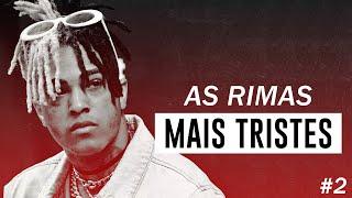 XXXTENTACION: TOP 5 RIMAS MAIS TRISTES #2