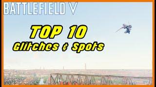 Battlefield 5 | TOP 10 GLITCHES & SPOTS (STILL WORKING)