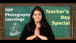 TOP Photography Learning |Guaranteed Tips for Successful Photographer| Teachers Day Special | HINDI