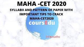 MAHA-CET 2020- SYLLABII ,PETTERN OF EXAM AND IMPORTANT CHAPTERS