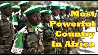 Top 10 Most Powerful Country In Africa